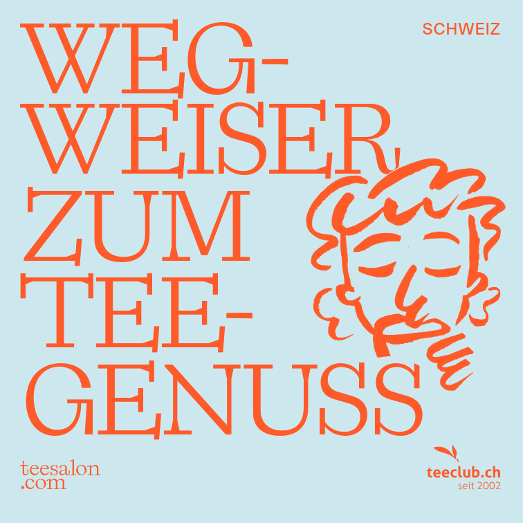 Wegweiser zum Teegenuss
